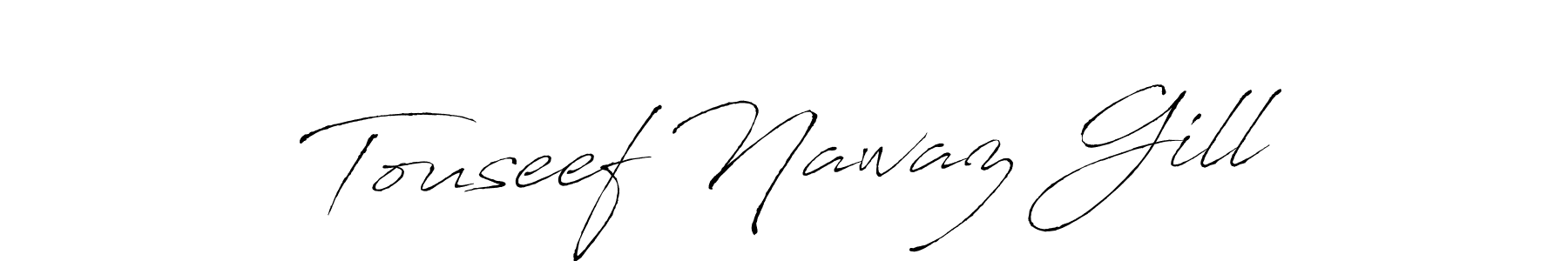 Also You can easily find your signature by using the search form. We will create Touseef Nawaz Gill name handwritten signature images for you free of cost using Antro_Vectra sign style. Touseef Nawaz Gill signature style 6 images and pictures png