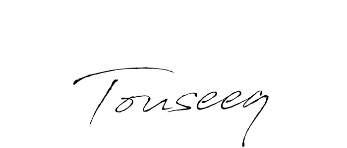 Design your own signature with our free online signature maker. With this signature software, you can create a handwritten (Antro_Vectra) signature for name Touseeq. Touseeq signature style 6 images and pictures png