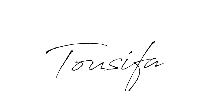 How to make Tousifa name signature. Use Antro_Vectra style for creating short signs online. This is the latest handwritten sign. Tousifa signature style 6 images and pictures png