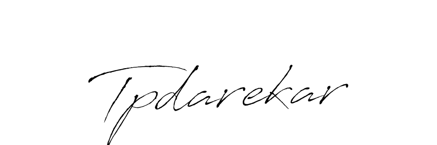 How to make Tpdarekar signature? Antro_Vectra is a professional autograph style. Create handwritten signature for Tpdarekar name. Tpdarekar signature style 6 images and pictures png