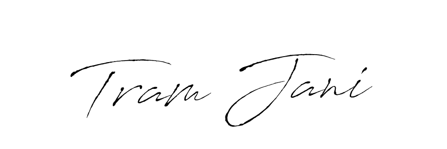 Make a beautiful signature design for name Tram Jani. With this signature (Antro_Vectra) style, you can create a handwritten signature for free. Tram Jani signature style 6 images and pictures png