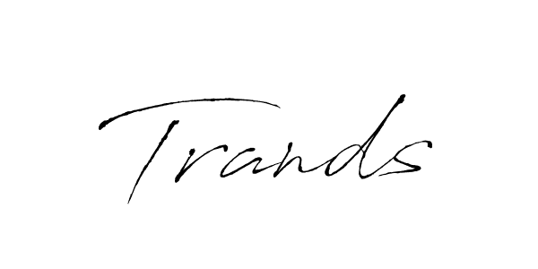 Trands stylish signature style. Best Handwritten Sign (Antro_Vectra) for my name. Handwritten Signature Collection Ideas for my name Trands. Trands signature style 6 images and pictures png