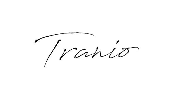 Use a signature maker to create a handwritten signature online. With this signature software, you can design (Antro_Vectra) your own signature for name Tranio. Tranio signature style 6 images and pictures png