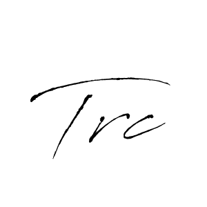 Make a beautiful signature design for name Trc. With this signature (Antro_Vectra) style, you can create a handwritten signature for free. Trc signature style 6 images and pictures png