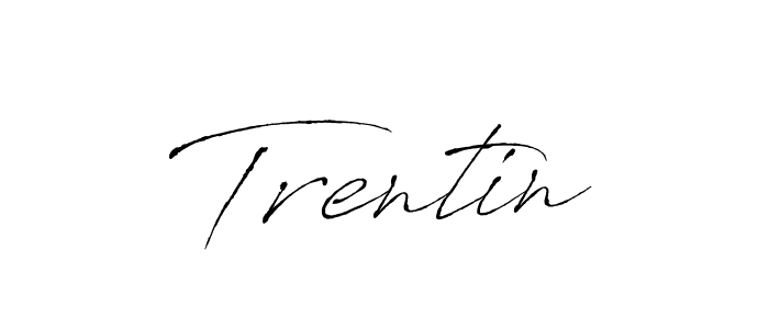 Trentin stylish signature style. Best Handwritten Sign (Antro_Vectra) for my name. Handwritten Signature Collection Ideas for my name Trentin. Trentin signature style 6 images and pictures png