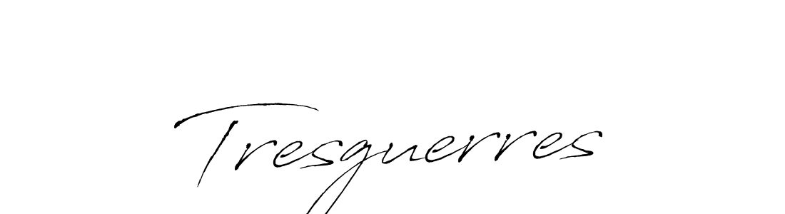 Create a beautiful signature design for name Tresguerres. With this signature (Antro_Vectra) fonts, you can make a handwritten signature for free. Tresguerres signature style 6 images and pictures png