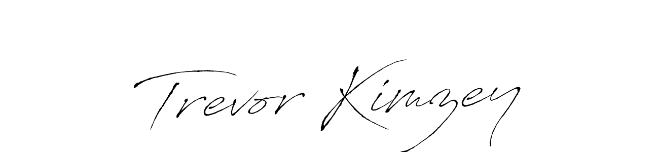 You should practise on your own different ways (Antro_Vectra) to write your name (Trevor Kimzey) in signature. don't let someone else do it for you. Trevor Kimzey signature style 6 images and pictures png