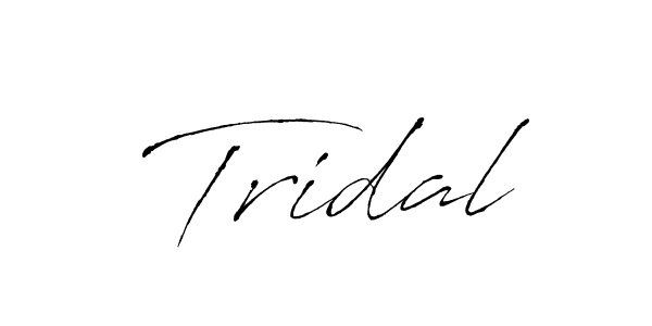 Create a beautiful signature design for name Tridal. With this signature (Antro_Vectra) fonts, you can make a handwritten signature for free. Tridal signature style 6 images and pictures png