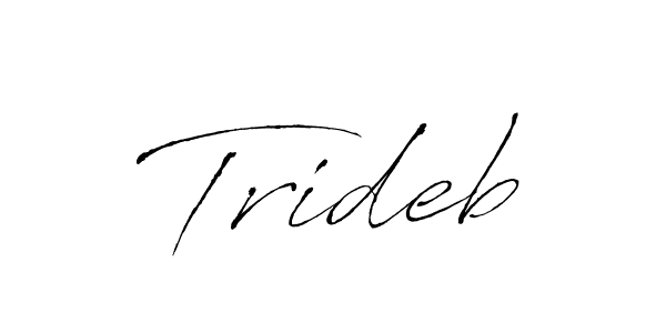 Make a short Trideb signature style. Manage your documents anywhere anytime using Antro_Vectra. Create and add eSignatures, submit forms, share and send files easily. Trideb signature style 6 images and pictures png