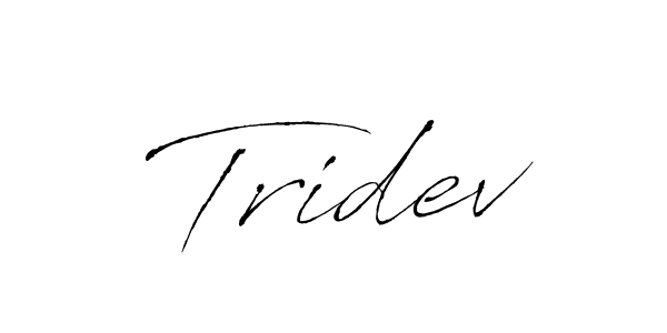 Make a beautiful signature design for name Tridev. With this signature (Antro_Vectra) style, you can create a handwritten signature for free. Tridev signature style 6 images and pictures png