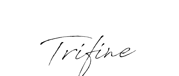 Use a signature maker to create a handwritten signature online. With this signature software, you can design (Antro_Vectra) your own signature for name Trifine. Trifine signature style 6 images and pictures png