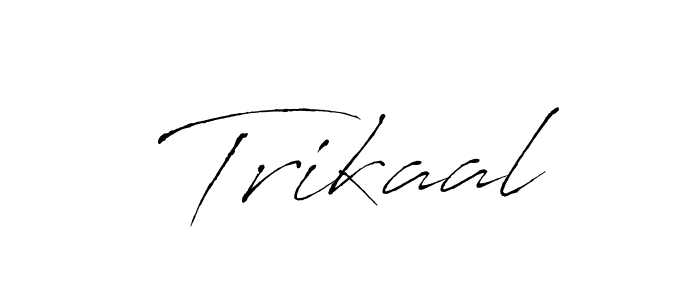 Make a beautiful signature design for name Trikaal. With this signature (Antro_Vectra) style, you can create a handwritten signature for free. Trikaal signature style 6 images and pictures png
