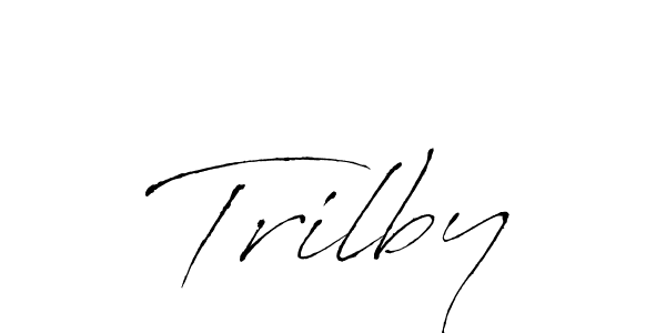 Use a signature maker to create a handwritten signature online. With this signature software, you can design (Antro_Vectra) your own signature for name Trilby. Trilby signature style 6 images and pictures png