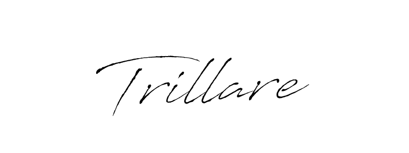 Also we have Trillare name is the best signature style. Create professional handwritten signature collection using Antro_Vectra autograph style. Trillare signature style 6 images and pictures png