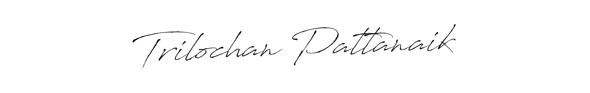 Design your own signature with our free online signature maker. With this signature software, you can create a handwritten (Antro_Vectra) signature for name Trilochan Pattanaik. Trilochan Pattanaik signature style 6 images and pictures png