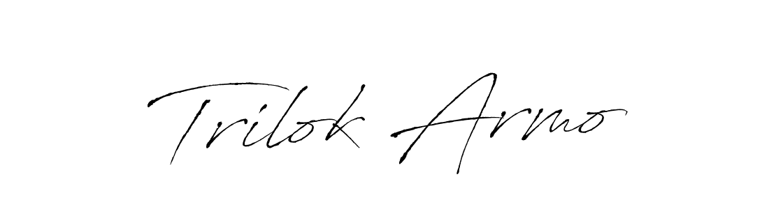 How to make Trilok Armo name signature. Use Antro_Vectra style for creating short signs online. This is the latest handwritten sign. Trilok Armo signature style 6 images and pictures png
