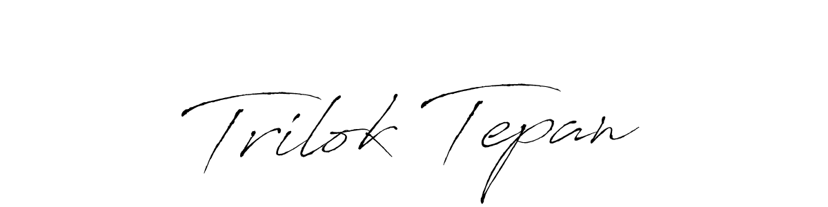 Also we have Trilok Tepan name is the best signature style. Create professional handwritten signature collection using Antro_Vectra autograph style. Trilok Tepan signature style 6 images and pictures png