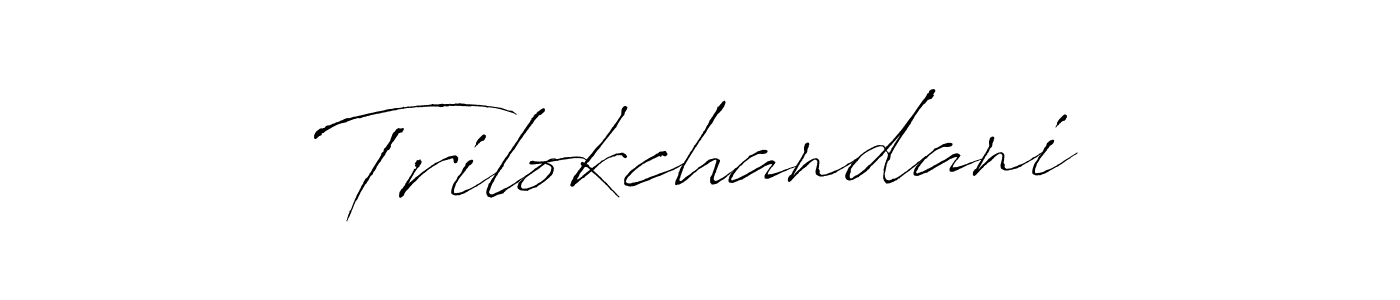 How to make Trilokchandani signature? Antro_Vectra is a professional autograph style. Create handwritten signature for Trilokchandani name. Trilokchandani signature style 6 images and pictures png