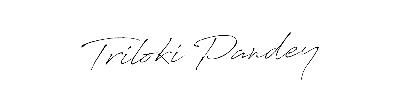 Make a beautiful signature design for name Triloki Pandey. With this signature (Antro_Vectra) style, you can create a handwritten signature for free. Triloki Pandey signature style 6 images and pictures png