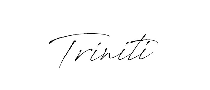 How to make Triniti signature? Antro_Vectra is a professional autograph style. Create handwritten signature for Triniti name. Triniti signature style 6 images and pictures png