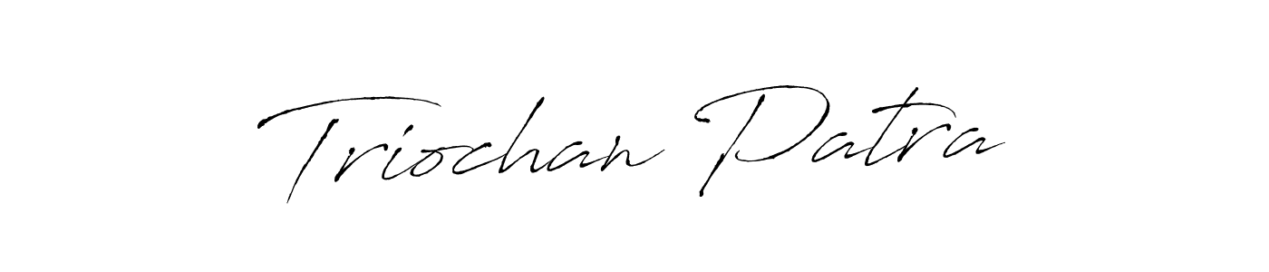 The best way (Antro_Vectra) to make a short signature is to pick only two or three words in your name. The name Triochan Patra include a total of six letters. For converting this name. Triochan Patra signature style 6 images and pictures png