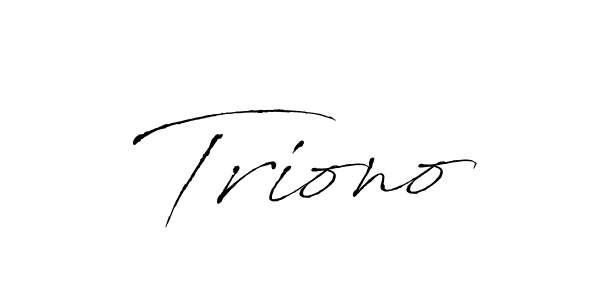 Create a beautiful signature design for name Triono. With this signature (Antro_Vectra) fonts, you can make a handwritten signature for free. Triono signature style 6 images and pictures png