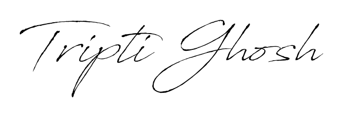 Discover how Tripti Ghosh looks in an executive cursive font (Antro_Vectra). Perfect for legal documents, invoices, and certificates. Tripti Ghosh signature style 6 images and pictures png