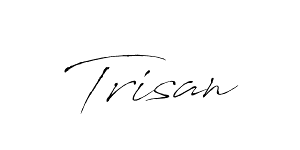 Create a beautiful signature design for name Trisan. With this signature (Antro_Vectra) fonts, you can make a handwritten signature for free. Trisan signature style 6 images and pictures png