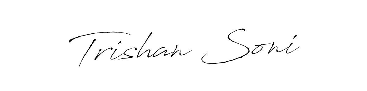 Create a beautiful signature design for name Trishan Soni. With this signature (Antro_Vectra) fonts, you can make a handwritten signature for free. Trishan Soni signature style 6 images and pictures png