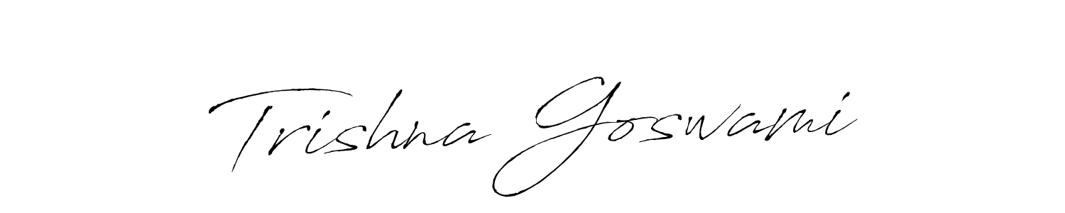 Create a beautiful signature design for name Trishna Goswami. With this signature (Antro_Vectra) fonts, you can make a handwritten signature for free. Trishna Goswami signature style 6 images and pictures png