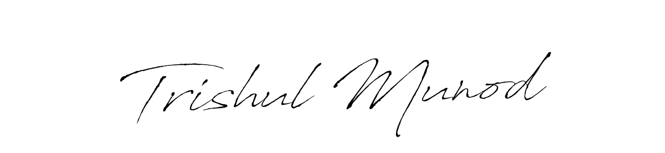 Make a beautiful signature design for name Trishul Munod. With this signature (Antro_Vectra) style, you can create a handwritten signature for free. Trishul Munod signature style 6 images and pictures png