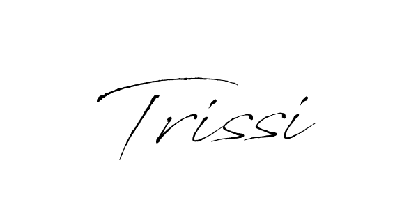 Use a signature maker to create a handwritten signature online. With this signature software, you can design (Antro_Vectra) your own signature for name Trissi. Trissi signature style 6 images and pictures png