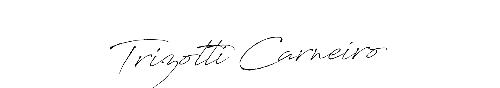 It looks lik you need a new signature style for name Trizotti Carneiro. Design unique handwritten (Antro_Vectra) signature with our free signature maker in just a few clicks. Trizotti Carneiro signature style 6 images and pictures png