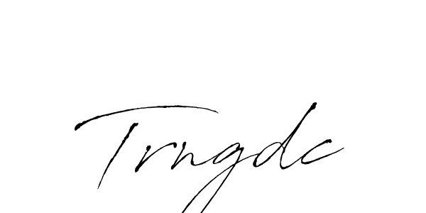 Trngdc stylish signature style. Best Handwritten Sign (Antro_Vectra) for my name. Handwritten Signature Collection Ideas for my name Trngdc. Trngdc signature style 6 images and pictures png