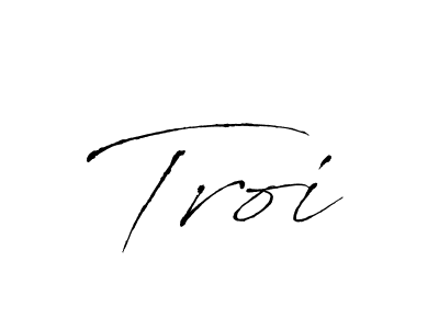 Make a beautiful signature design for name Troi. With this signature (Antro_Vectra) style, you can create a handwritten signature for free. Troi signature style 6 images and pictures png