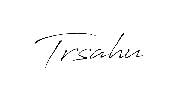 This is the best signature style for the Trsahu name. Also you like these signature font (Antro_Vectra). Mix name signature. Trsahu signature style 6 images and pictures png