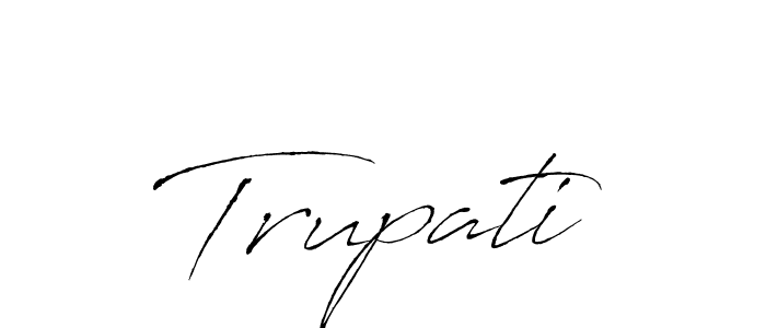 Create a beautiful signature design for name Trupati. With this signature (Antro_Vectra) fonts, you can make a handwritten signature for free. Trupati signature style 6 images and pictures png