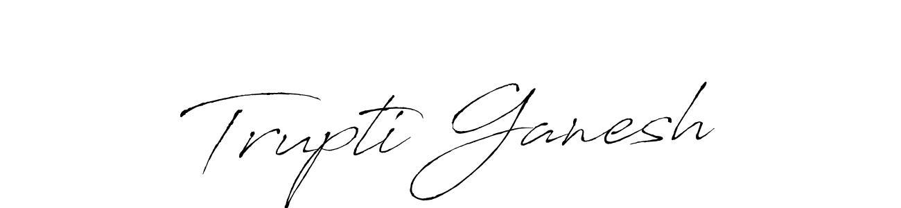 Design your own signature with our free online signature maker. With this signature software, you can create a handwritten (Antro_Vectra) signature for name Trupti Ganesh. Trupti Ganesh signature style 6 images and pictures png