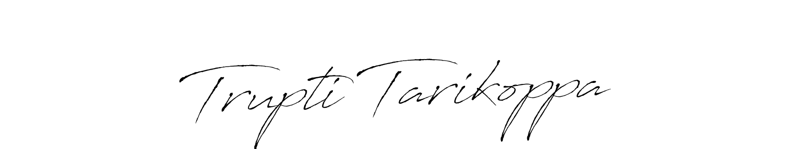 Check out images of Autograph of Trupti Tarikoppa name. Actor Trupti Tarikoppa Signature Style. Antro_Vectra is a professional sign style online. Trupti Tarikoppa signature style 6 images and pictures png