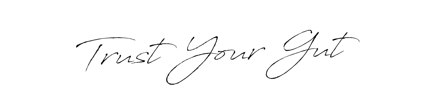 Create a beautiful signature design for name Trust Your Gut . With this signature (Antro_Vectra) fonts, you can make a handwritten signature for free. Trust Your Gut  signature style 6 images and pictures png