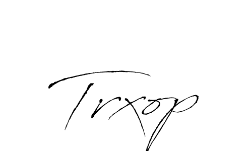 Make a beautiful signature design for name Trxop. With this signature (Antro_Vectra) style, you can create a handwritten signature for free. Trxop signature style 6 images and pictures png