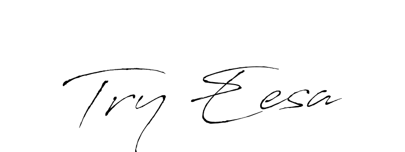 It looks lik you need a new signature style for name Try Eesa. Design unique handwritten (Antro_Vectra) signature with our free signature maker in just a few clicks. Try Eesa signature style 6 images and pictures png