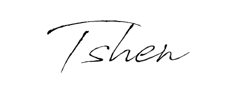 Style your name Tshen with confidence using Antro_Vectra signature design. Simple, elegant, and ready for immediate document use. Tshen signature style 6 images and pictures png