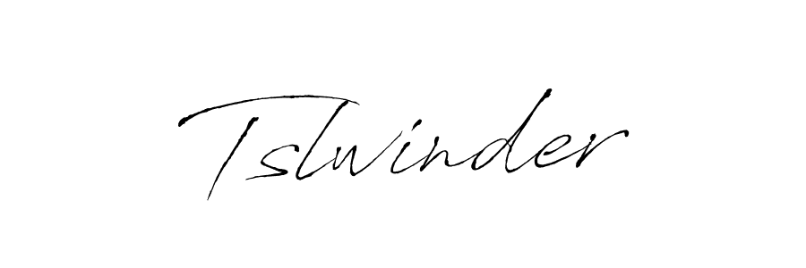 How to make Tslwinder signature? Antro_Vectra is a professional autograph style. Create handwritten signature for Tslwinder name. Tslwinder signature style 6 images and pictures png