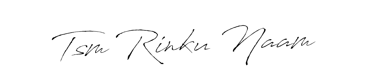 Create a beautiful signature design for name Tsm Rinku Naam. With this signature (Antro_Vectra) fonts, you can make a handwritten signature for free. Tsm Rinku Naam signature style 6 images and pictures png