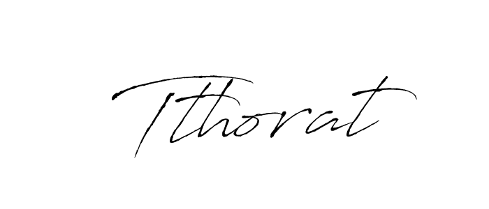 How to make Tthorat name signature. Use Antro_Vectra style for creating short signs online. This is the latest handwritten sign. Tthorat signature style 6 images and pictures png