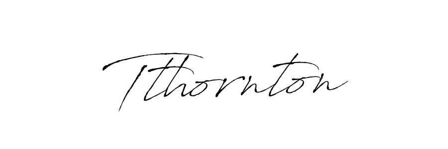 Create a beautiful signature design for name Tthornton. With this signature (Antro_Vectra) fonts, you can make a handwritten signature for free. Tthornton signature style 6 images and pictures png