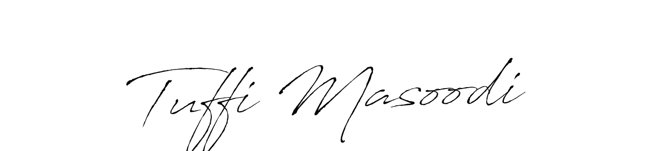 Make a beautiful signature design for name Tuffi Masoodi. With this signature (Antro_Vectra) style, you can create a handwritten signature for free. Tuffi Masoodi signature style 6 images and pictures png