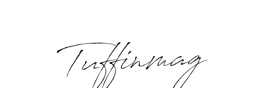 Tuffinmag stylish signature style. Best Handwritten Sign (Antro_Vectra) for my name. Handwritten Signature Collection Ideas for my name Tuffinmag. Tuffinmag signature style 6 images and pictures png