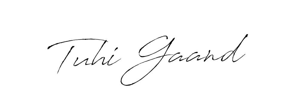 How to make Tuhi Gaand name signature. Use Antro_Vectra style for creating short signs online. This is the latest handwritten sign. Tuhi Gaand signature style 6 images and pictures png